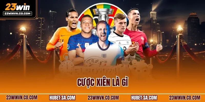 Cược xiên là gì